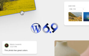 Read more about the article WordPress 6.9: What’s New for Bloggers, Creators, and Site Owners 